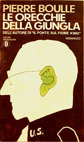 Le Orecchie Della Giungla 1977 - Pierre Boulle - copertina