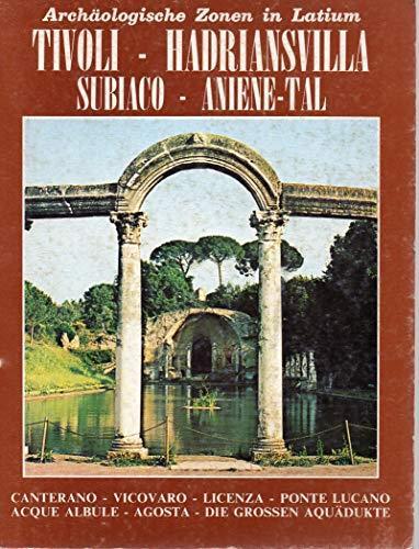 Tivoli. Villa Adriana. Zones archeologiques du Latium - Leonardo B. Dal Maso - copertina