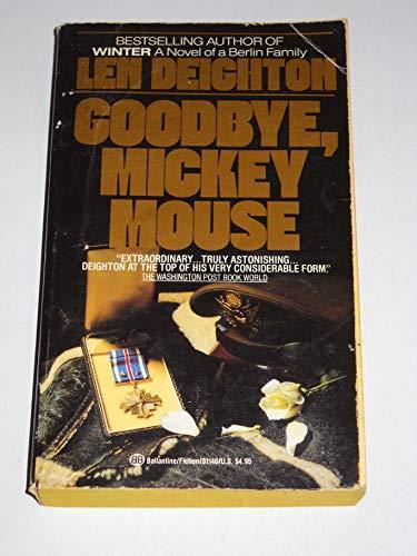 Goodbye, Mickey Mouse - Len Deighton - copertina