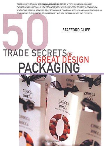 50 Trade Secrets of Great Design Packaging - Stafford Cliff - copertina