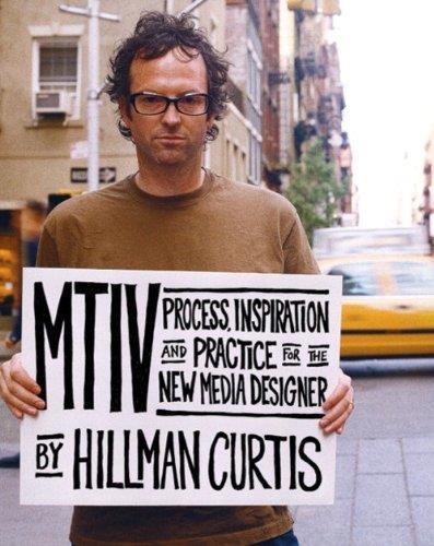 Mtiv: Process, Inspiration and Practice for the New Media Designer - copertina