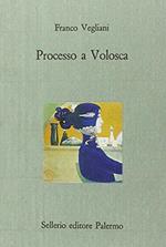 Processo a Volosca