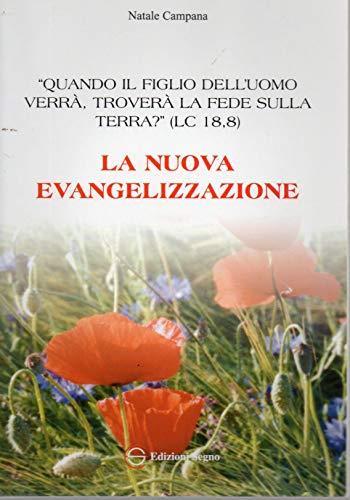 La nuova evangelizzazione - Natale Campana - copertina