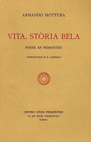 Vita, storia bela - Poesie an piemontèis - Armando Mottura - copertina