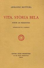 Vita, storia bela - Poesie an piemontèis