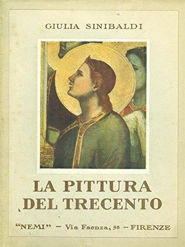 La pittura del trecento - Giulia Sinibaldi - copertina