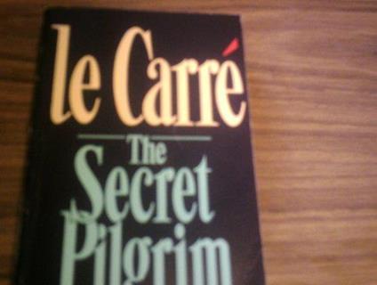 The Secret Pilgrim - John Le Carré - copertina