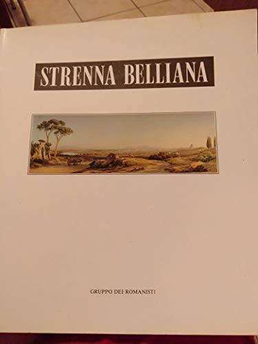 Strenna belliana. Antologia dei saggi di g. g. belli apparsi nella strenna dei romanisti dal 1940 al 1991 - copertina