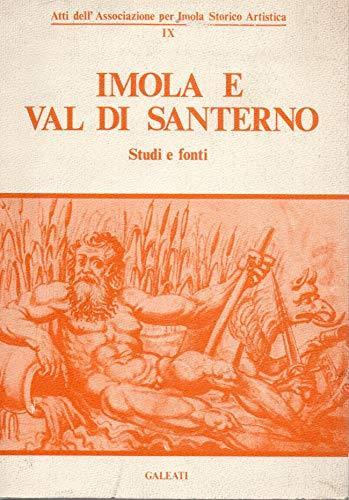 Imola e Val di Santerno - Studi e Fonti - Volume IX - copertina