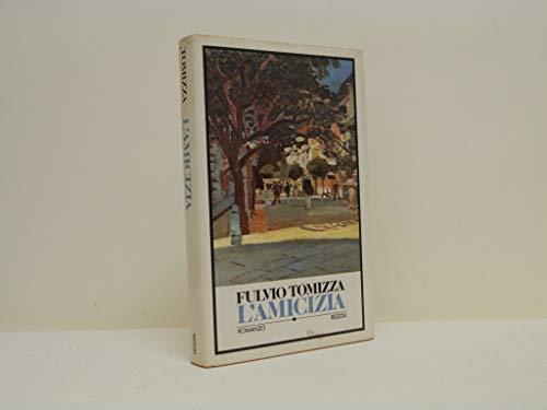 L’Amicizia 1980 - Fulvio Tomizza - copertina