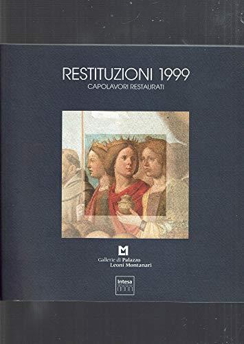 Restituzioni 1999 Capolavori Restaurati - copertina