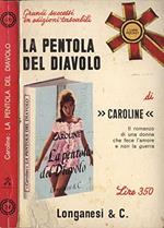 La Pentola Del Diavolo