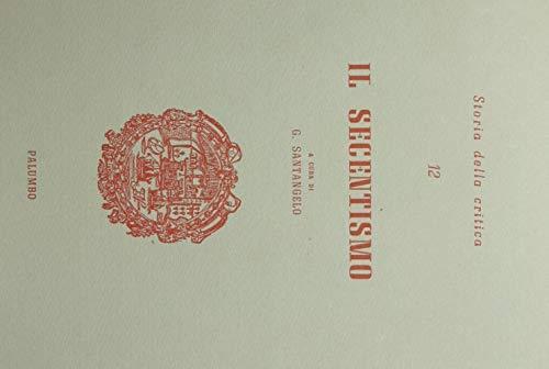 Il secentismo - Giorgio Santangelo - copertina