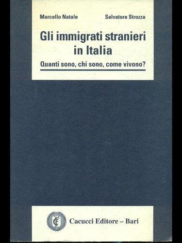 Gli immigrati stranieri in Italia - copertina