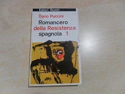 romancero della resistenza spagnola vol.1° - Dario Puccini - copertina