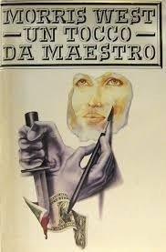 Un Tocco Da Maestro - Morris L. West - copertina