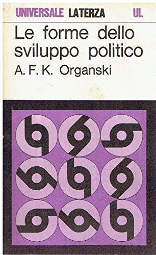 Le forme dello sviluppo politico - A.F.K. Organski - copertina