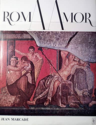 Roma amor Saggio sulla rappresentazione erotica nell'arte etrusca e romana - Jean Marcadé - copertina