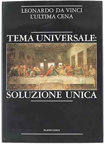 Tema Universale: Soluzione Unica - Leonardo Da Vinci, L'Ultima Cena - Flavio Conti - copertina