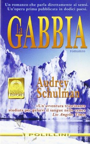 La gabbia - Audrey Schulman - copertina