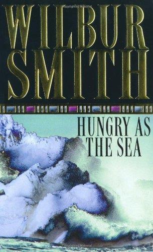 Hungry as the Sea - Wilbur Smith - copertina