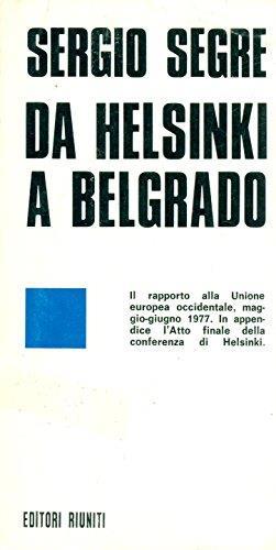 Da Helsinki A Belgrado - Sergio Segre - copertina