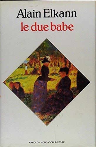 Le Due Babe - Alain Elkann - copertina