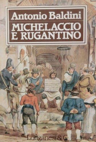 Michelaccio e Rugantino - Antonio Baldini - copertina