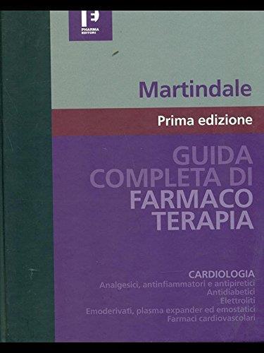 Guida completa di farmaco terapia-Cardiologia - Cyril Charles Martindale - copertina