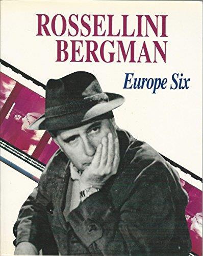 Rossellini Bergman. Europe Six - Edoardo Bruno - copertina