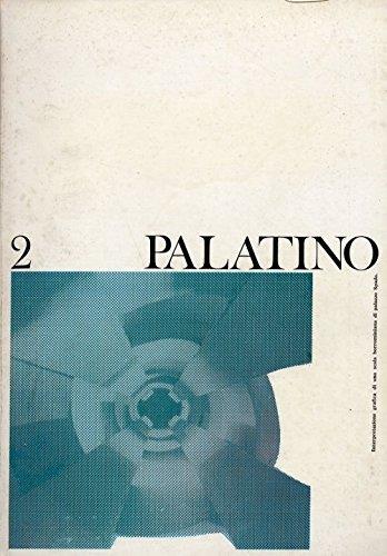 Palatino. Rivista romana di cultura. 2. Aprile-giugno 1967. Anno XI. Quarta serie - copertina