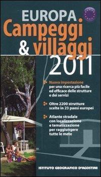 Campeggi & villaggi 2011. Europa - Giovanni De Agostini - copertina