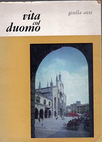 Vita col Duomo - Gisella Azzi - copertina