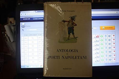 Consiglio-Antologia Di Poeti Napoletani-Parenti Ed 1955- - Alberto Consiglio - copertina