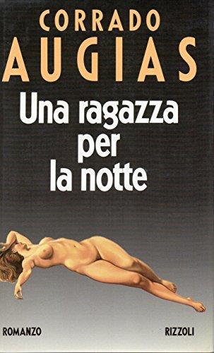 Una Ragazza Per La Notte - Corrado Augias - copertina