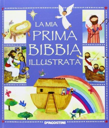 La mia Bibbia illustrata - ITL Libri