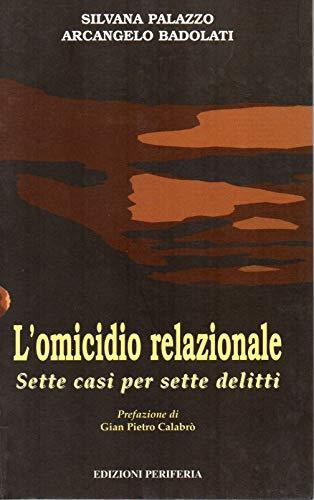 L' omicidio relazionale - sette casi per sette delitti - copertina