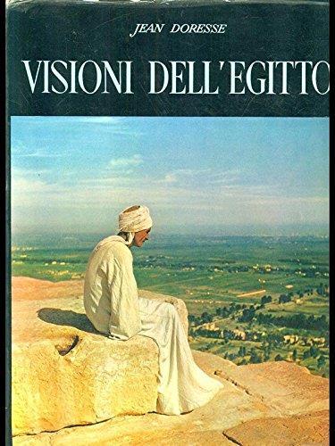 Visioni Dell'Egitto - Jean Doresse - copertina