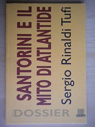 Santorini E Il Mito Di Atlantide - Sergio Rinaldi Tufi - copertina