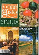 Meridiani Viaggi del Gusto - Sicilia n. 15 anno V° - Luglio 2005