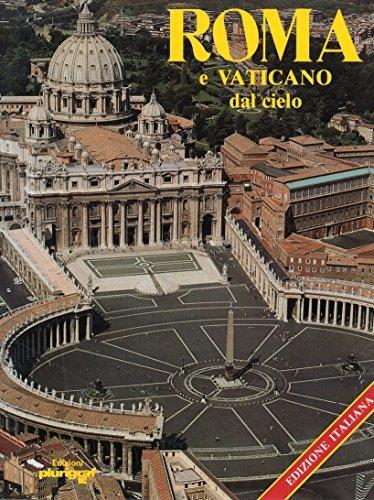 Roma e il Vaticano dal cielo - Loretta Santini - Libro Usato - Plurigraf -  | IBS
