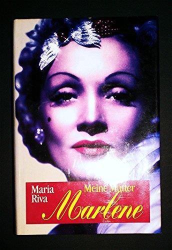 Meine Mutter Marlene. Biographie - Maria Riva - copertina