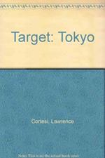 Target: Tokyo