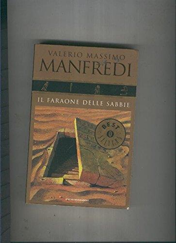 Il Faraone delle sabbie - Valerio Massimo - copertina