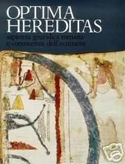 Antica Madre. Optima hereditas sapienza giuridica romana e conoscenza dell' ecumene - copertina