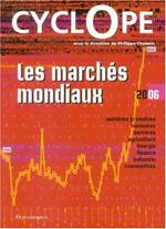 Les Marchés mondiaux : CyclOpe 2006