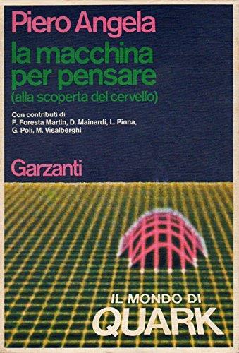 La Macchina Per Pensare (Alla Scoperta Del Cervello) 1984 - Piero Angela - copertina