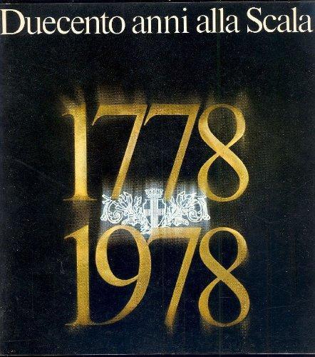 Duecento anni alla Scala 1778-1978 - copertina