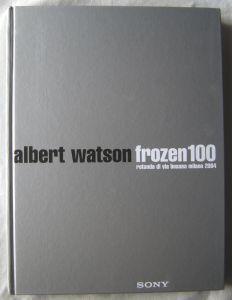 Frozen 100 (rotonda di via besana milano 2004) - Albert Watson - copertina