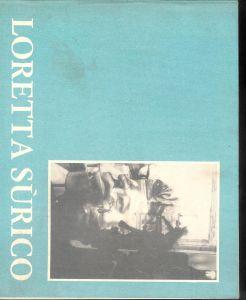 Loretta Sùrico: intervista all'artista di Francesca Pietracci: "Lungo strade da scoprire" Barbara Tosi: "La mattanza" Giuseppe Quatriglio: "Intervento del sindaco di Milazzo" Stefano Cartesio: "La mattanza inautentica" Gian Carlo Iosimi - copertina